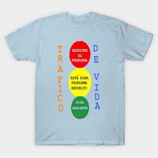 Spanish Life Traffic Design on Light Blue Background T-Shirt